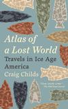 Atlas of a Lost World